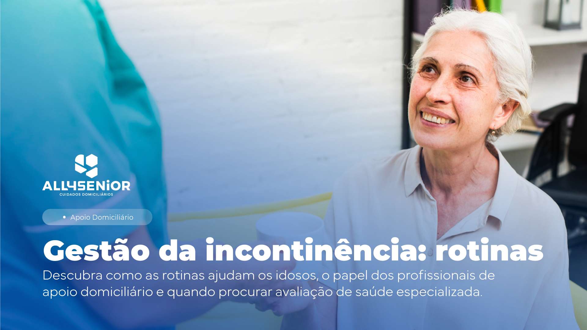 Gestão da incontinência: produtos e rotinas